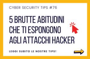 Pillole di Cyber Security Tips #76