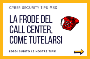 Pillole di Cyber Security Tips #80